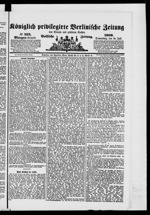 Königlich privilegirte Berlinische Zeitung von Staats- und gelehrten Sachen vom 15.07.1909