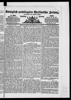 Königlich privilegirte Berlinische Zeitung von Staats- und gelehrten Sachen vom 16.07.1909