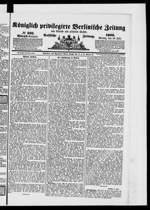 Königlich privilegirte Berlinische Zeitung von Staats- und gelehrten Sachen vom 19.07.1909