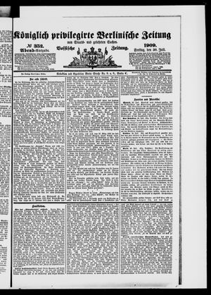 Königlich privilegirte Berlinische Zeitung von Staats- und gelehrten Sachen vom 30.07.1909