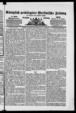 Königlich privilegirte Berlinische Zeitung von Staats- und gelehrten Sachen vom 16.08.1909