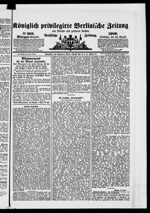 Königlich privilegirte Berlinische Zeitung von Staats- und gelehrten Sachen vom 24.08.1909