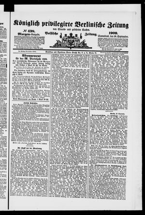 Königlich privilegirte Berlinische Zeitung von Staats- und gelehrten Sachen vom 18.09.1909