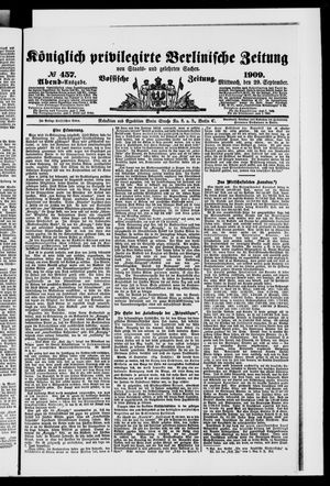 Königlich privilegirte Berlinische Zeitung von Staats- und gelehrten Sachen vom 29.09.1909