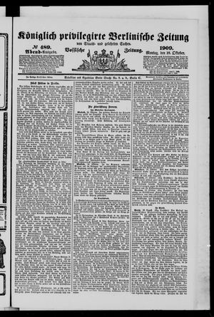 Königlich privilegirte Berlinische Zeitung von Staats- und gelehrten Sachen vom 18.10.1909