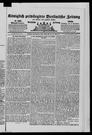 Königlich privilegirte Berlinische Zeitung von Staats- und gelehrten Sachen vom 09.11.1909