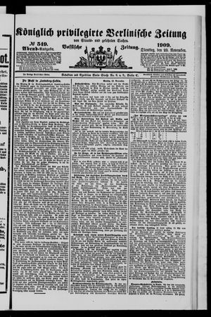 Königlich privilegirte Berlinische Zeitung von Staats- und gelehrten Sachen on Nov 23, 1909