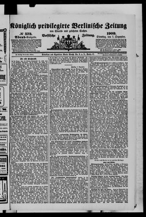 Königlich privilegirte Berlinische Zeitung von Staats- und gelehrten Sachen vom 07.12.1909