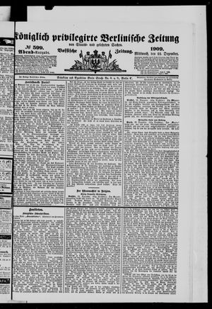 Königlich privilegirte Berlinische Zeitung von Staats- und gelehrten Sachen vom 22.12.1909