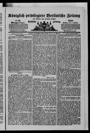 Königlich privilegirte Berlinische Zeitung von Staats- und gelehrten Sachen vom 07.01.1910