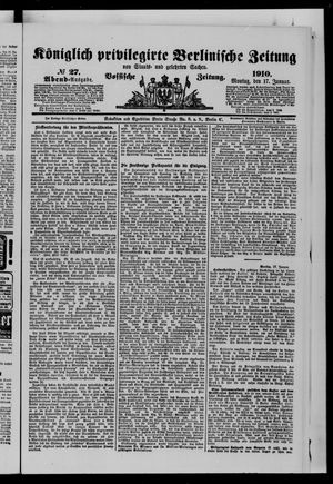 Königlich privilegirte Berlinische Zeitung von Staats- und gelehrten Sachen vom 17.01.1910
