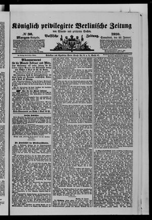 Königlich privilegirte Berlinische Zeitung von Staats- und gelehrten Sachen on Jan 22, 1910