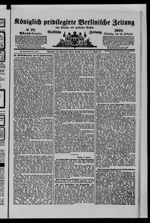 Königlich privilegirte Berlinische Zeitung von Staats- und gelehrten Sachen vom 15.02.1910