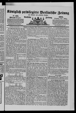 Königlich privilegirte Berlinische Zeitung von Staats- und gelehrten Sachen vom 01.03.1910