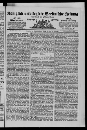 Königlich privilegirte Berlinische Zeitung von Staats- und gelehrten Sachen vom 02.03.1910