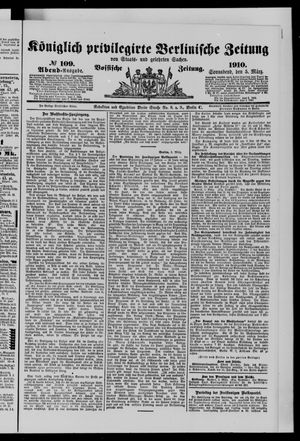 Königlich privilegirte Berlinische Zeitung von Staats- und gelehrten Sachen vom 05.03.1910