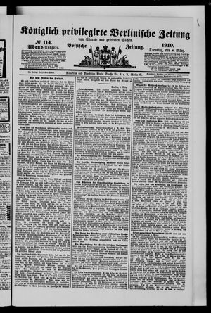 Königlich privilegirte Berlinische Zeitung von Staats- und gelehrten Sachen on Mar 8, 1910
