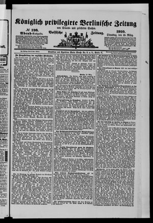 Königlich privilegirte Berlinische Zeitung von Staats- und gelehrten Sachen on Mar 15, 1910