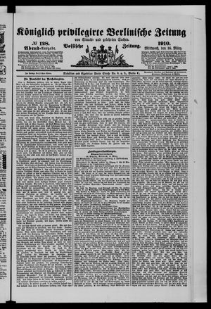 Königlich privilegirte Berlinische Zeitung von Staats- und gelehrten Sachen vom 16.03.1910