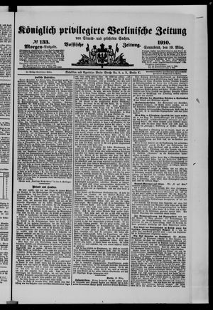 Königlich privilegirte Berlinische Zeitung von Staats- und gelehrten Sachen on Mar 19, 1910