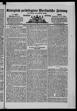 Königlich privilegirte Berlinische Zeitung von Staats- und gelehrten Sachen on Mar 19, 1910