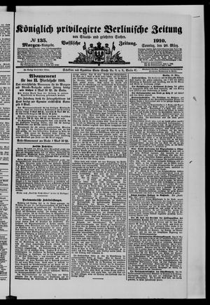 Königlich privilegirte Berlinische Zeitung von Staats- und gelehrten Sachen on Mar 20, 1910