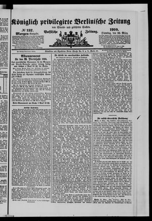 Königlich privilegirte Berlinische Zeitung von Staats- und gelehrten Sachen on Mar 22, 1910