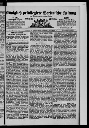 Königlich privilegirte Berlinische Zeitung von Staats- und gelehrten Sachen vom 30.03.1910