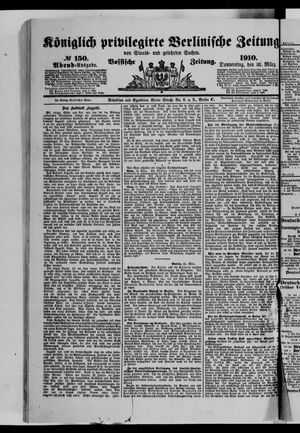 Königlich privilegirte Berlinische Zeitung von Staats- und gelehrten Sachen vom 31.03.1910