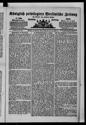 Königlich privilegirte Berlinische Zeitung von Staats- und gelehrten Sachen vom 11.04.1910
