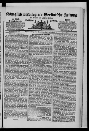 Königlich privilegirte Berlinische Zeitung von Staats- und gelehrten Sachen vom 19.04.1910