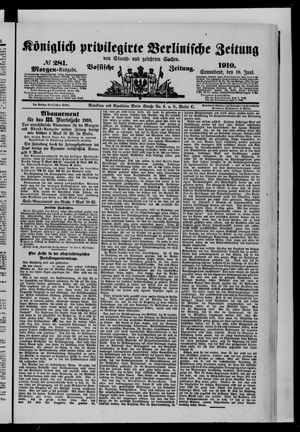 Königlich privilegirte Berlinische Zeitung von Staats- und gelehrten Sachen vom 18.06.1910