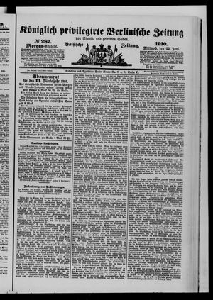 Königlich privilegirte Berlinische Zeitung von Staats- und gelehrten Sachen vom 22.06.1910
