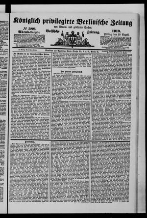 Königlich privilegirte Berlinische Zeitung von Staats- und gelehrten Sachen vom 19.08.1910