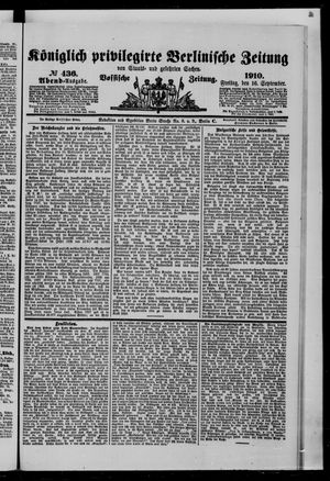 Königlich privilegirte Berlinische Zeitung von Staats- und gelehrten Sachen vom 16.09.1910