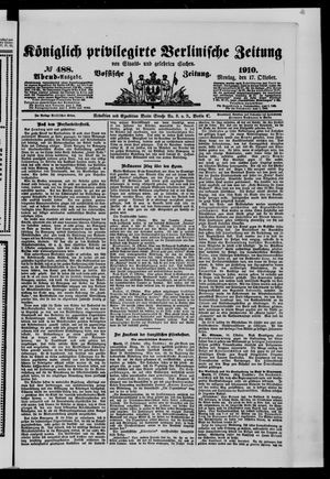 Königlich privilegirte Berlinische Zeitung von Staats- und gelehrten Sachen vom 17.10.1910