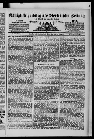 Königlich privilegirte Berlinische Zeitung von Staats- und gelehrten Sachen vom 09.11.1910