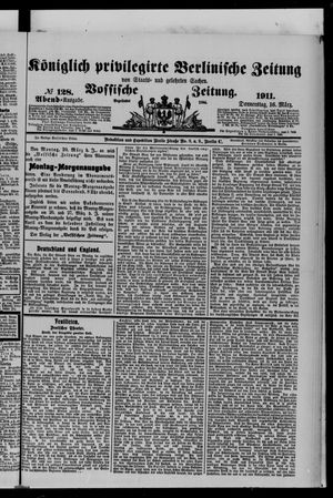 Königlich privilegirte Berlinische Zeitung von Staats- und gelehrten Sachen vom 16.03.1911