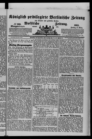 Königlich privilegirte Berlinische Zeitung von Staats- und gelehrten Sachen vom 17.03.1911