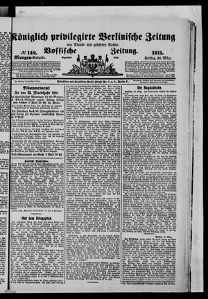 Königlich privilegirte Berlinische Zeitung von Staats- und gelehrten Sachen on Mar 24, 1911