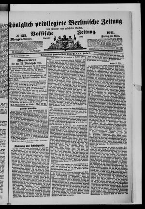 Königlich privilegirte Berlinische Zeitung von Staats- und gelehrten Sachen vom 31.03.1911