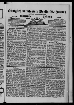 Königlich privilegirte Berlinische Zeitung von Staats- und gelehrten Sachen on Apr 11, 1911