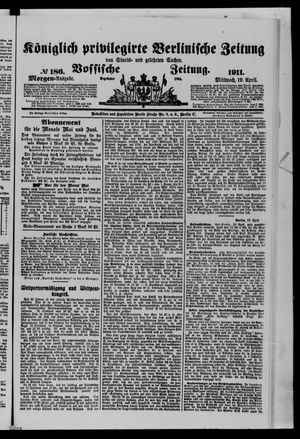 Königlich privilegirte Berlinische Zeitung von Staats- und gelehrten Sachen vom 19.04.1911