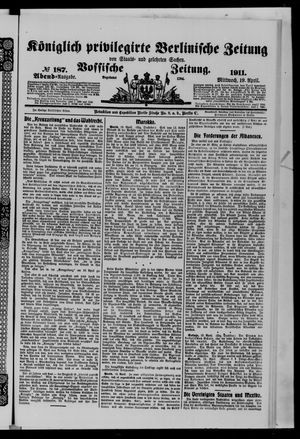 Königlich privilegirte Berlinische Zeitung von Staats- und gelehrten Sachen vom 19.04.1911