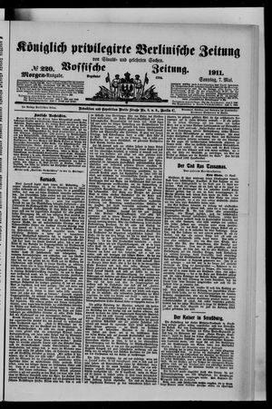 Königlich privilegirte Berlinische Zeitung von Staats- und gelehrten Sachen vom 07.05.1911