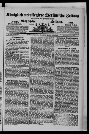 Königlich privilegirte Berlinische Zeitung von Staats- und gelehrten Sachen vom 17.05.1911