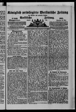 Königlich privilegirte Berlinische Zeitung von Staats- und gelehrten Sachen vom 21.05.1911