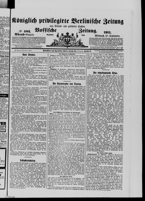 Königlich privilegirte Berlinische Zeitung von Staats- und gelehrten Sachen vom 27.09.1911