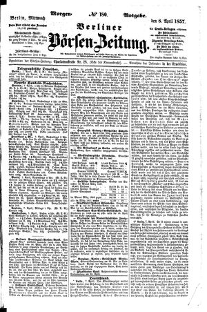 Berliner Börsen-Zeitung vom 08.04.1857