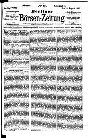 Berliner Börsen-Zeitung on Aug 14, 1857
